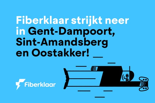 Fiber in Gent: Dampoort, Oostakker en Sint-Amandsberg, hou je klaar!
